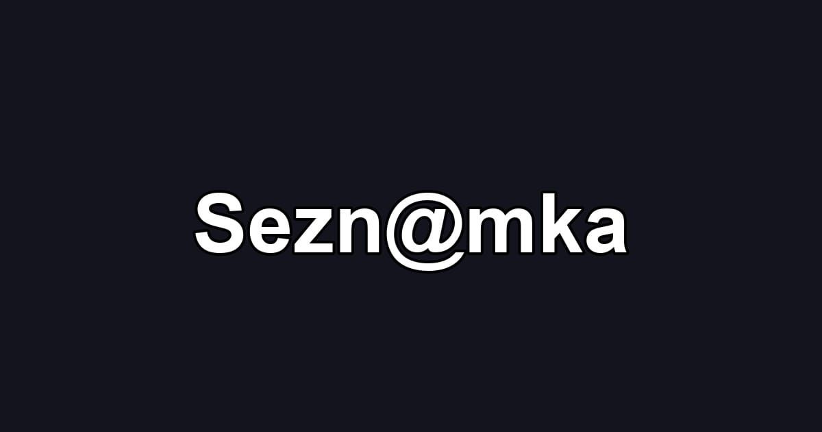 Sezn@mka