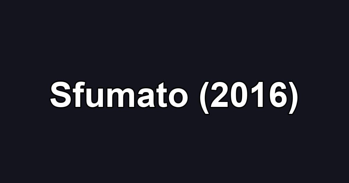 Sfumato (2016)