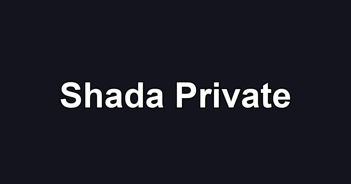 Shada Private