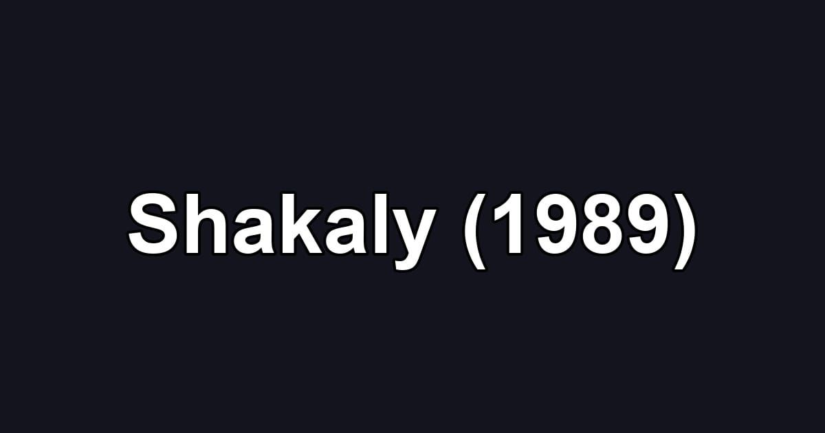 Shakaly (1989)