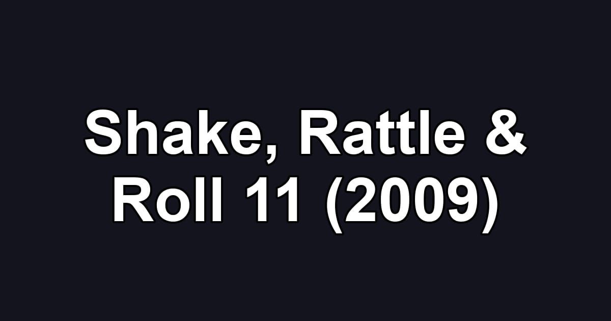 Shake, Rattle & Roll 11 (2009)