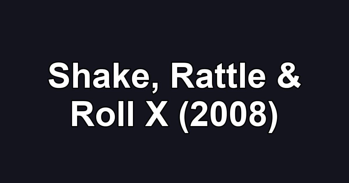 Shake, Rattle & Roll X (2008)