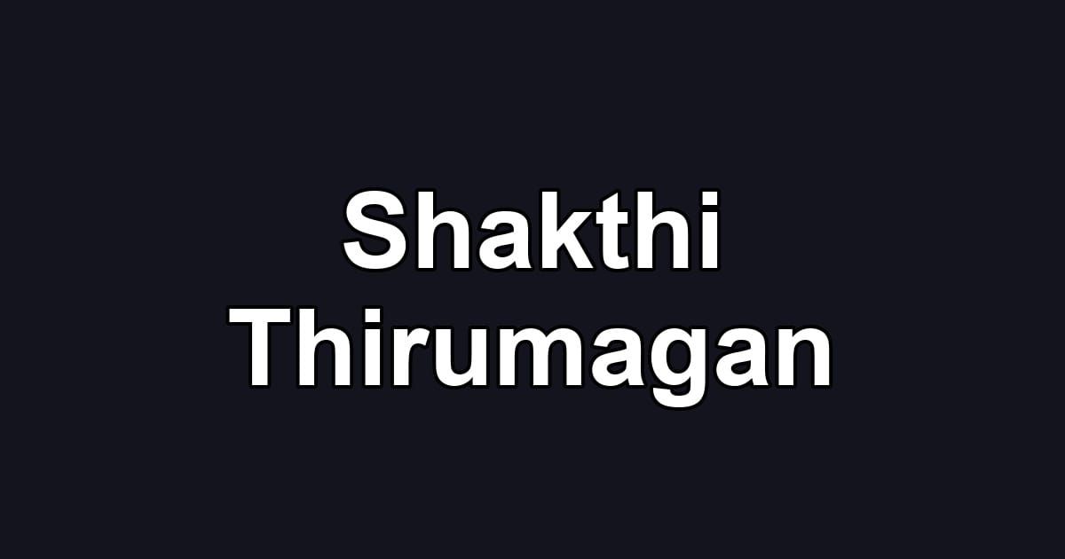 Shakthi Thirumagan