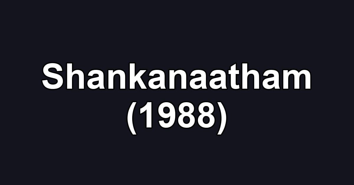 Shankanaatham (1988)