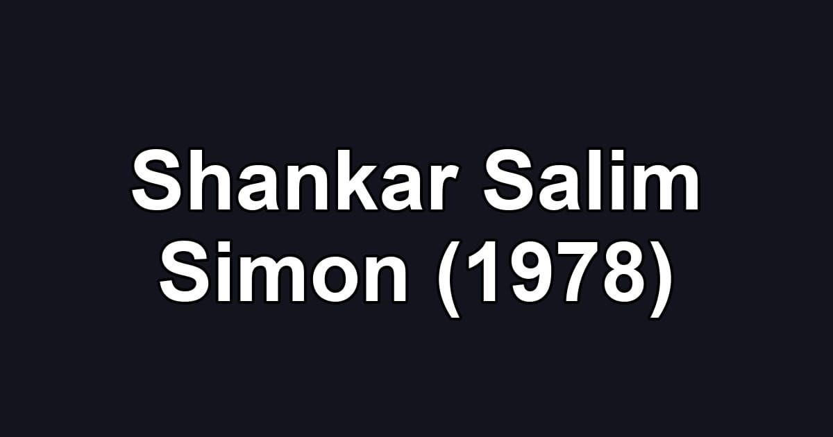 Shankar Salim Simon (1978)