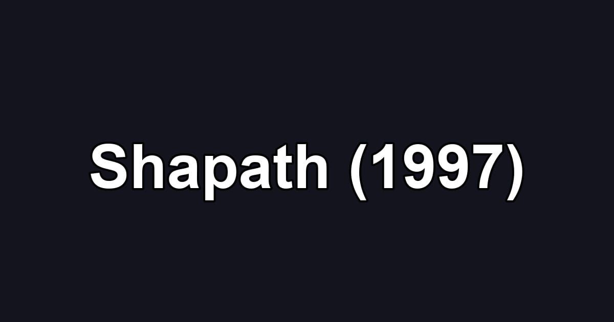 Shapath (1997)