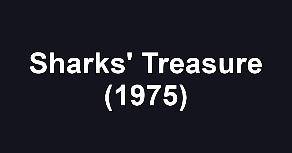 Sharks' Treasure (1975)