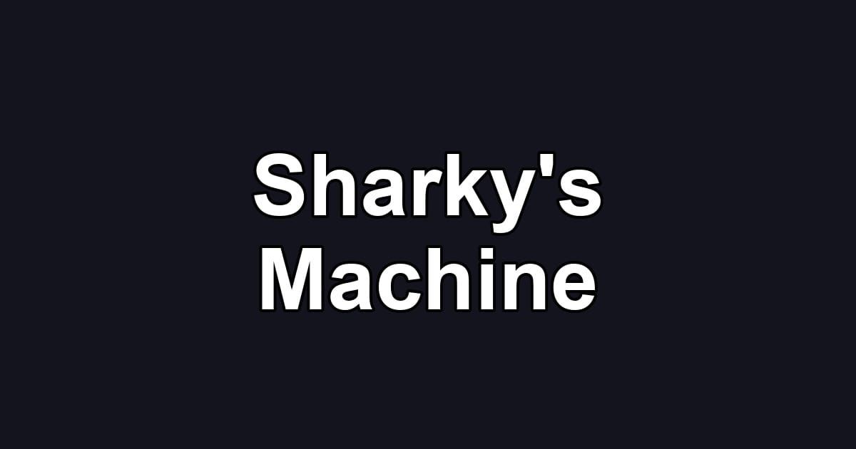 Sharky's Machine