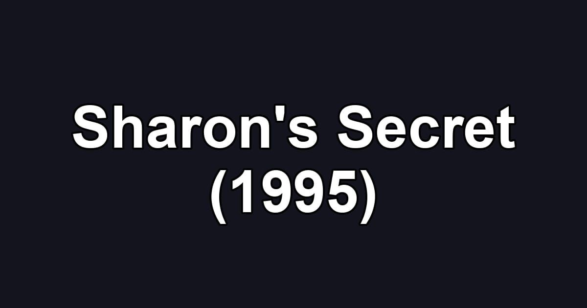 Sharon's Secret (1995)