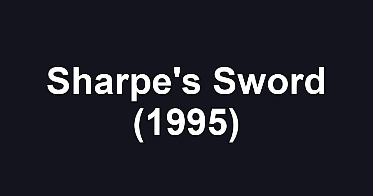 Sharpe's Sword (1995)