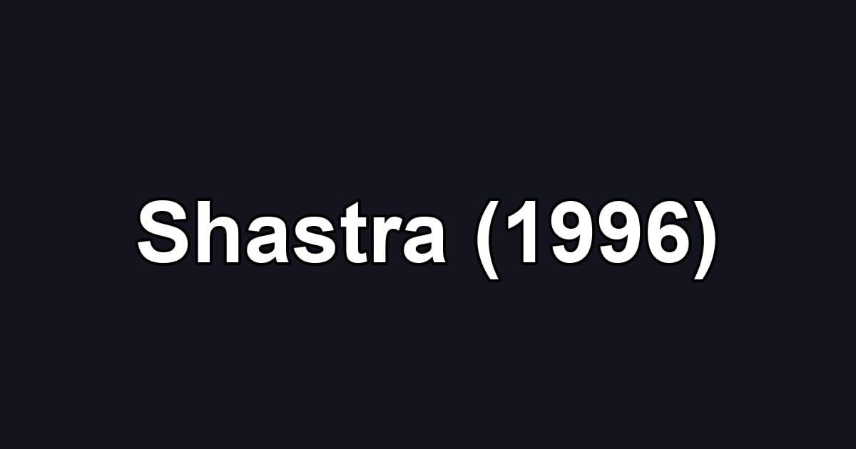 Shastra (1996)
