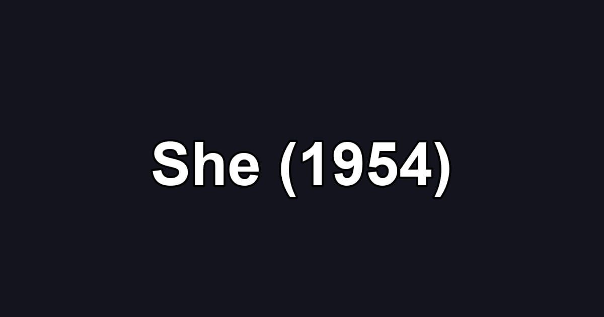 She (1954)