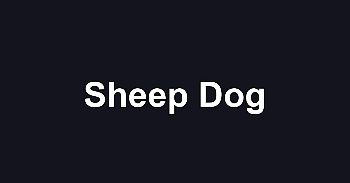 Sheep Dog