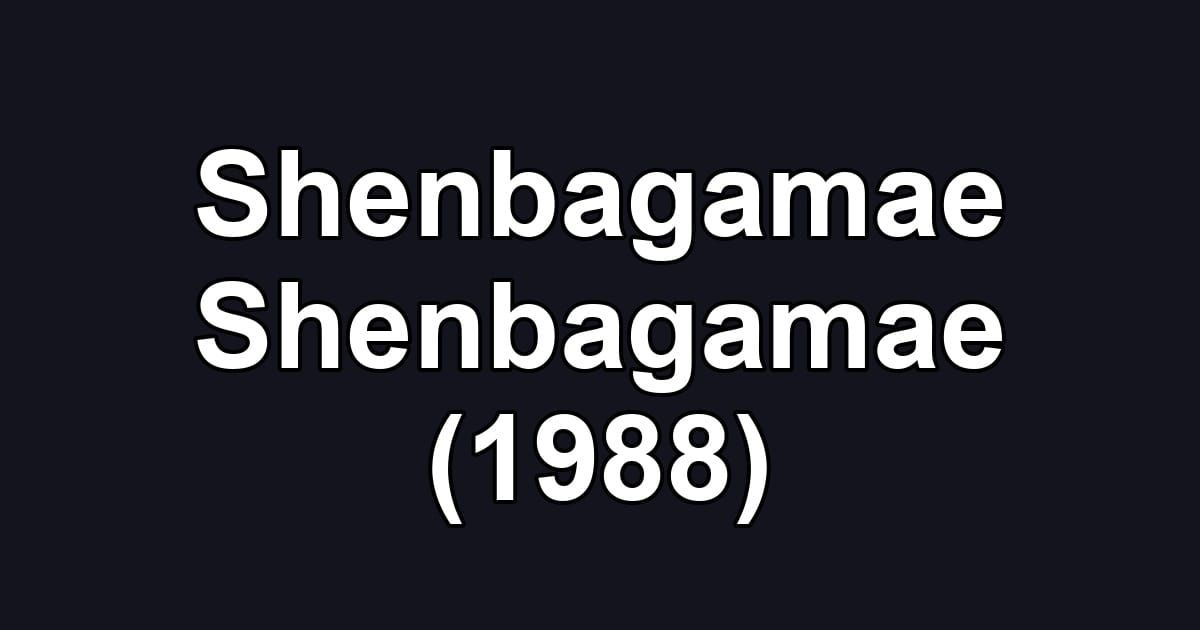 Shenbagamae Shenbagamae (1988)