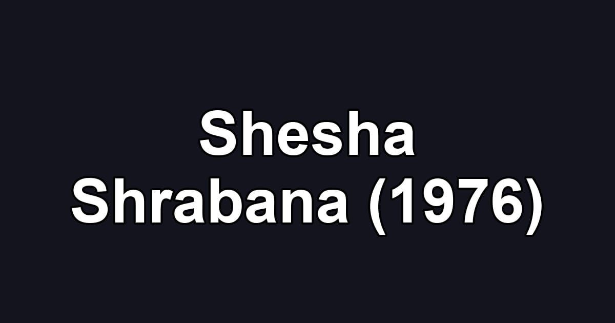 Shesha Shrabana (1976)