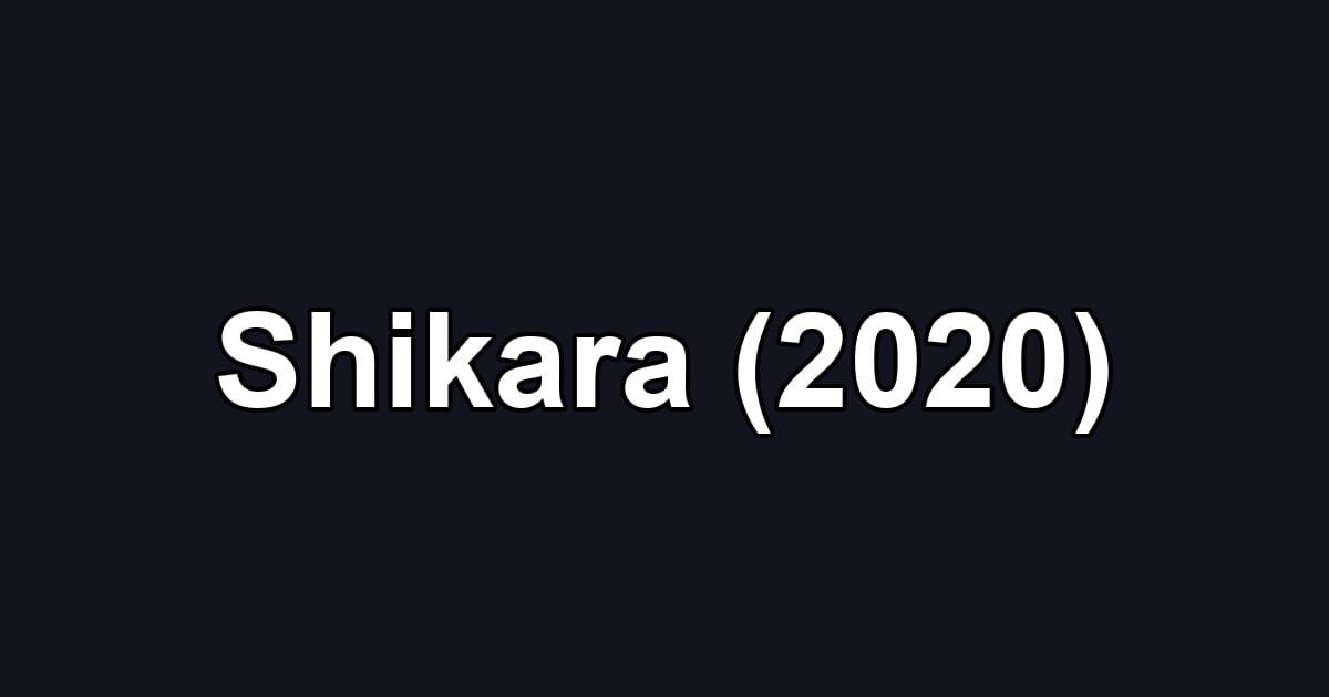 Shikara (2020)