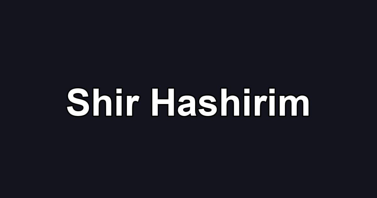 Shir Hashirim