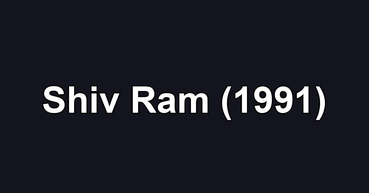 Shiv Ram (1991)