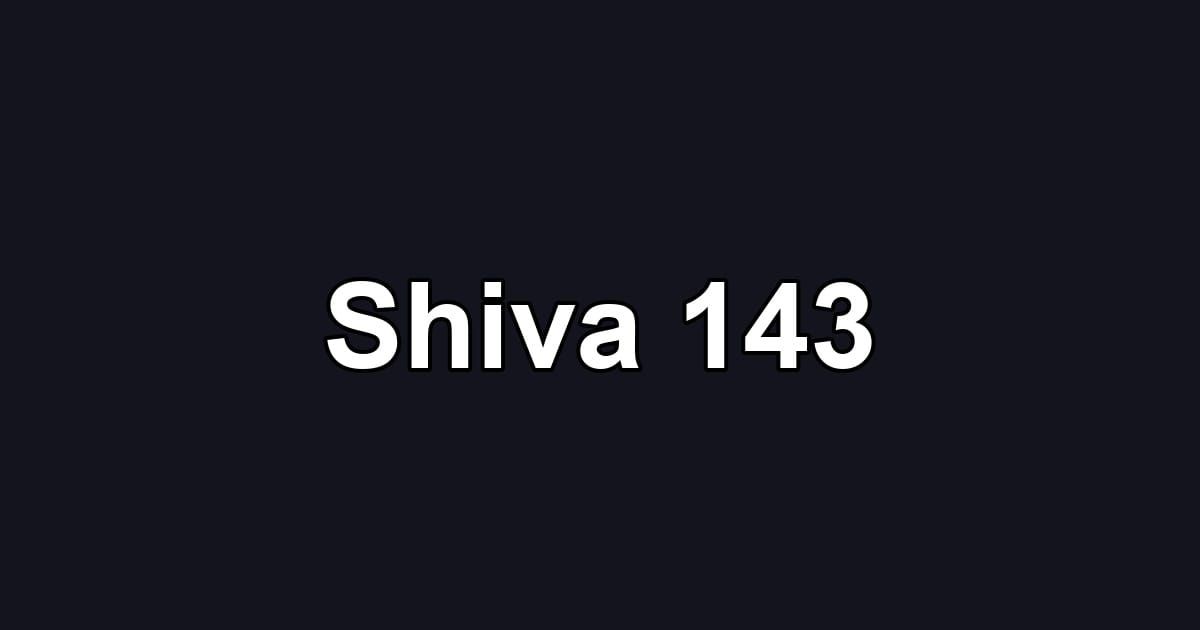 Shiva 143