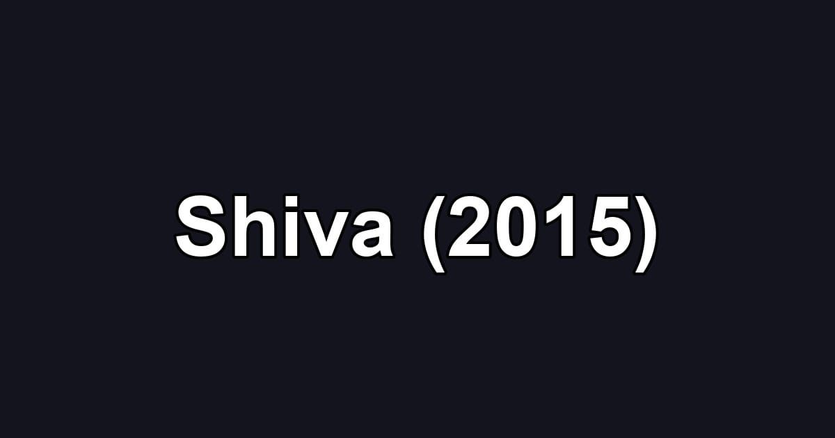 Shiva (2015)
