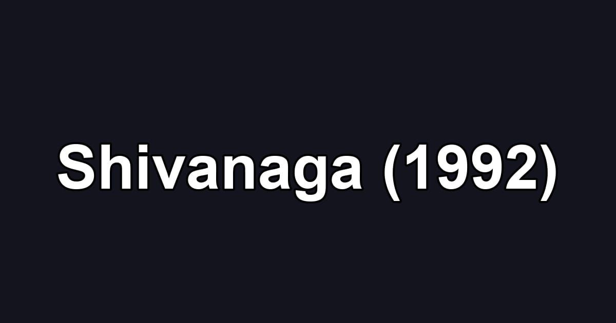 Shivanaga (1992)