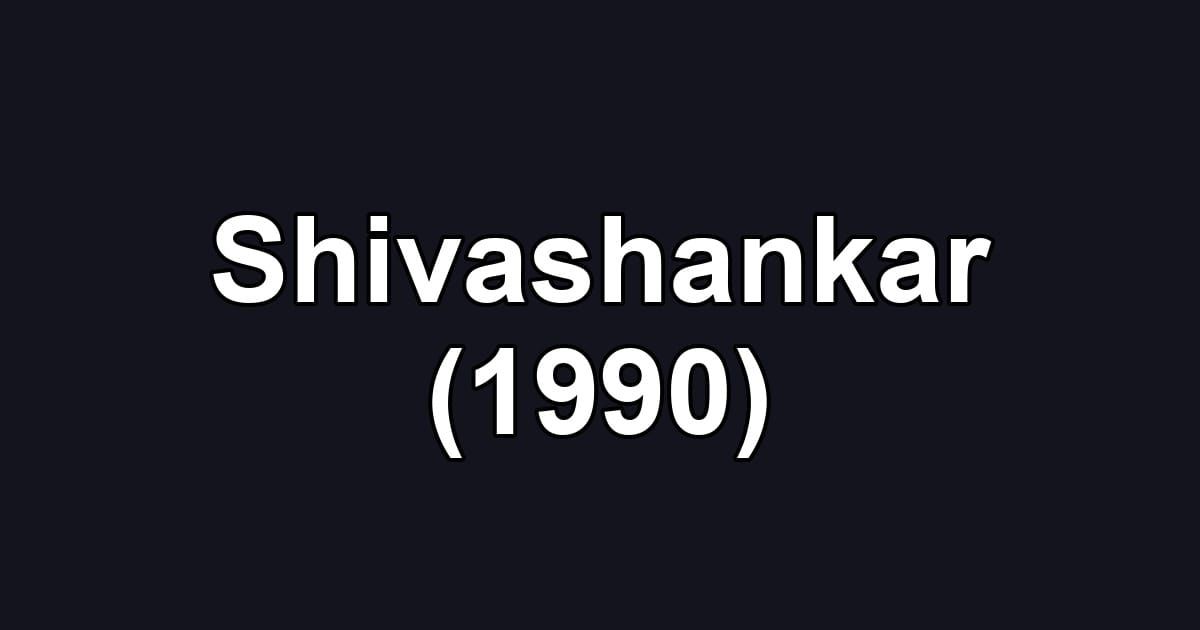 Shivashankar (1990)