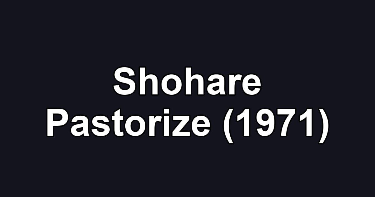 Shohare Pastorize (1971)
