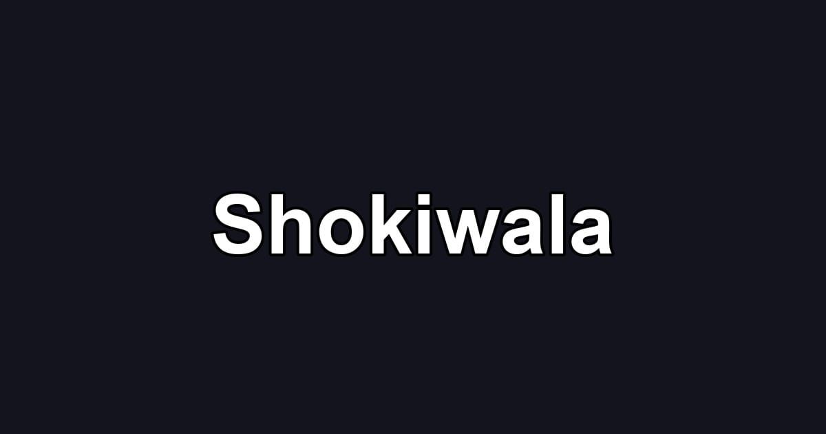 Shokiwala