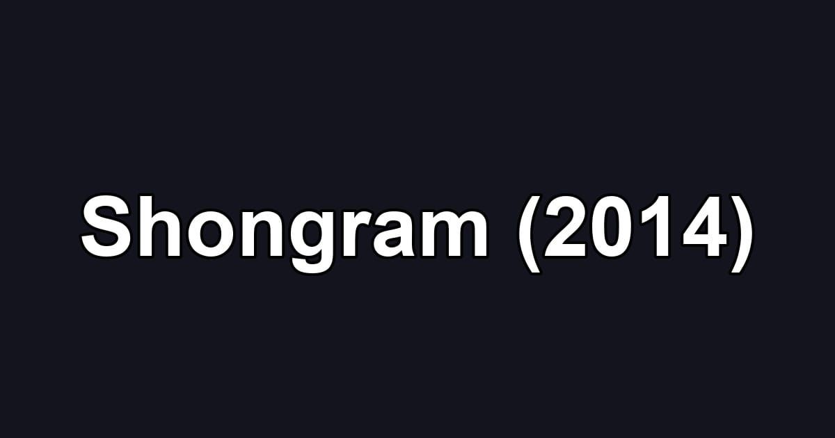 Shongram (2014)