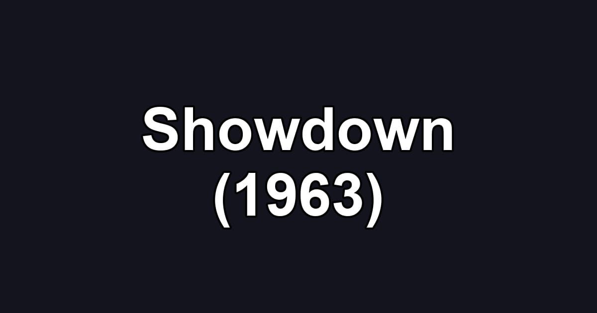 Showdown (1963)
