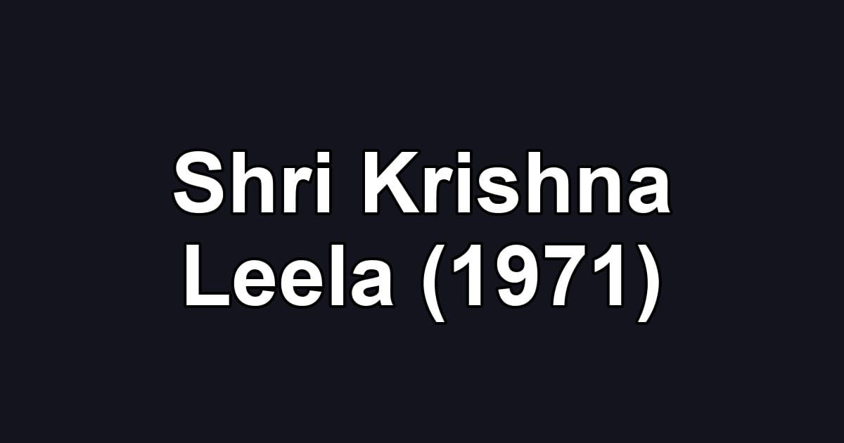 Shri Krishna Leela (1971)
