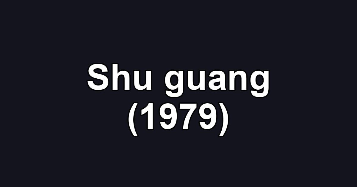 Shu guang (1979)