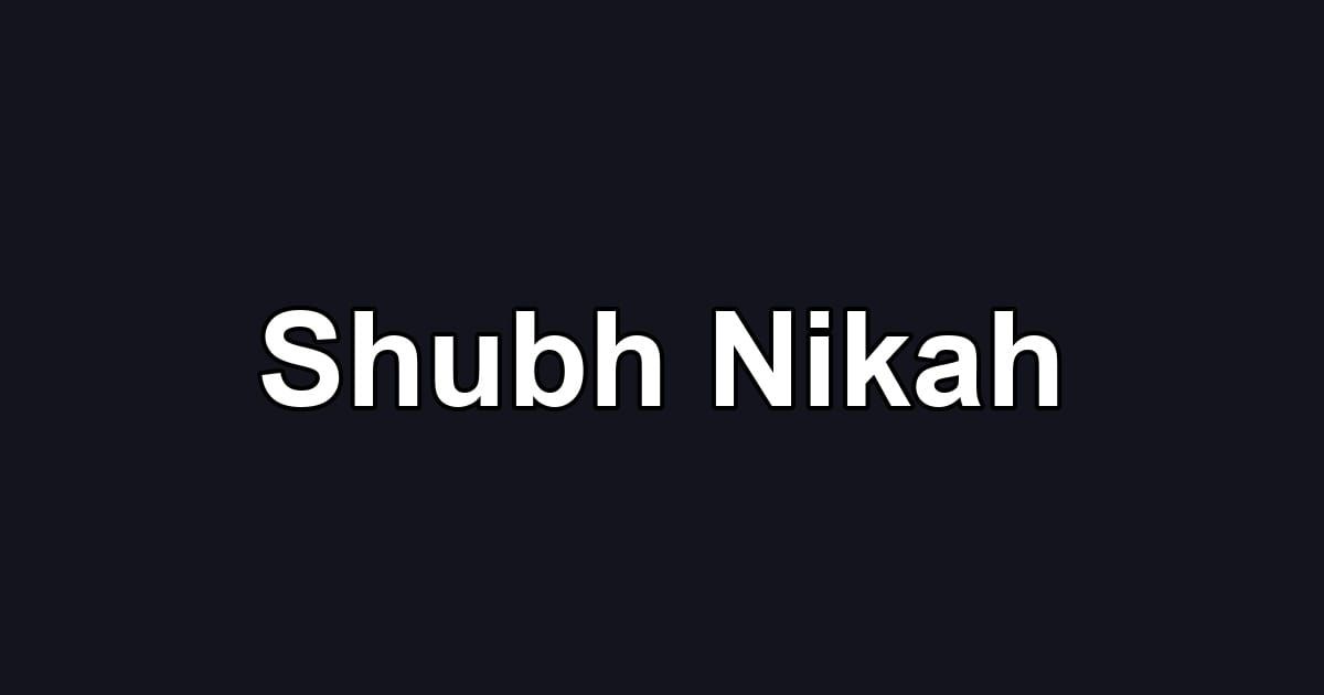 Shubh Nikah