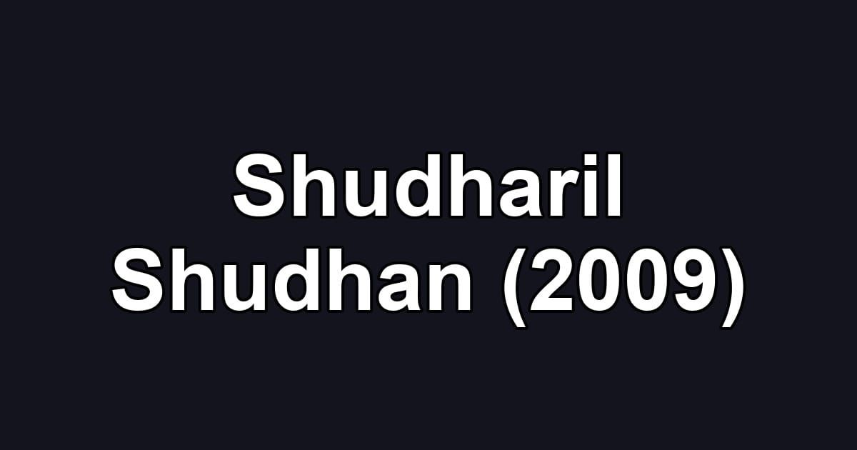 Shudharil Shudhan (2009)