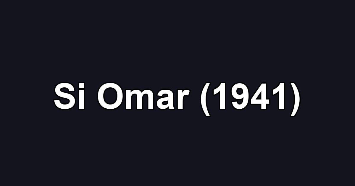 Si Omar (1941)