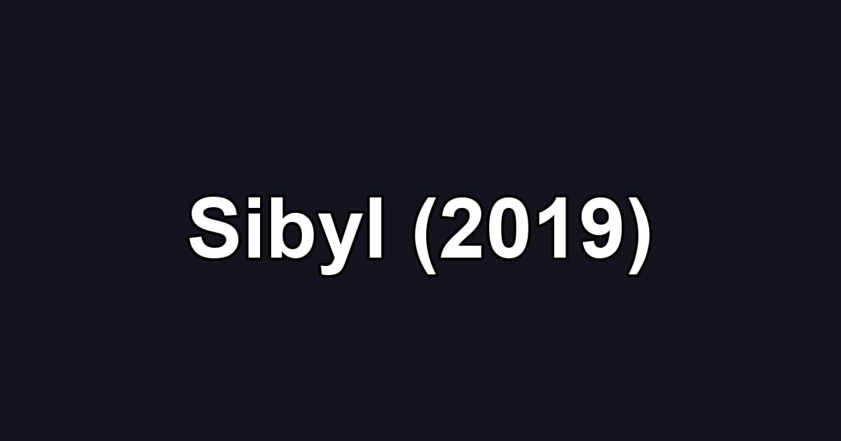 Sibyl (2019)