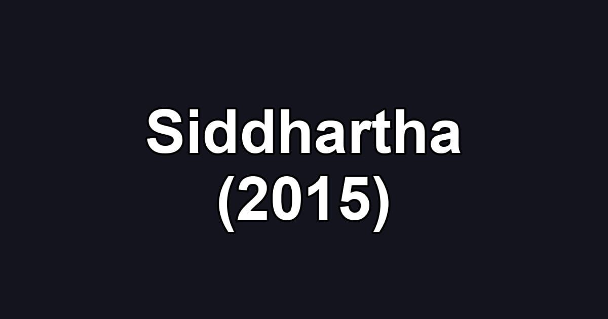 Siddhartha (2015)