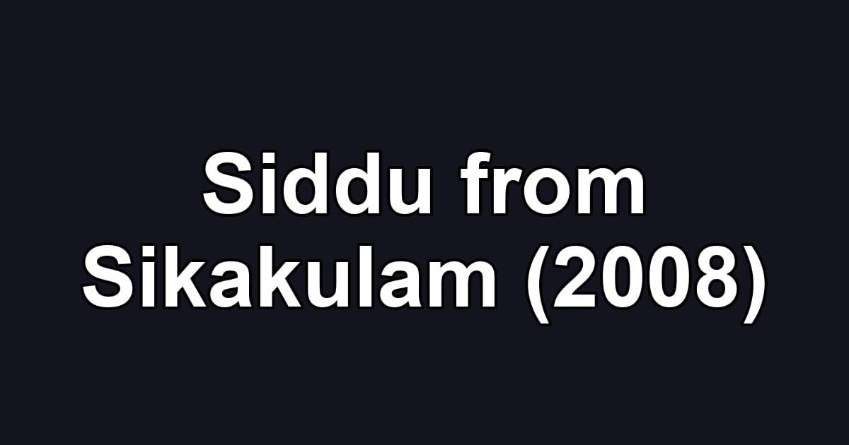 Siddu from Sikakulam (2008)