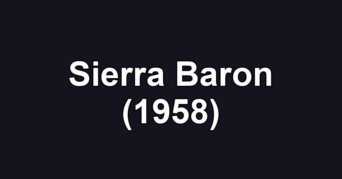 Sierra Baron (1958)