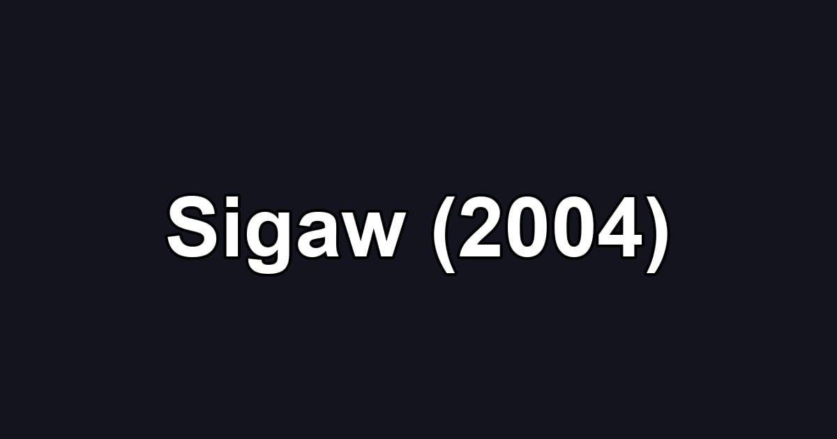 Sigaw (2004)