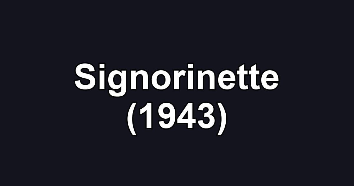 Signorinette (1943)