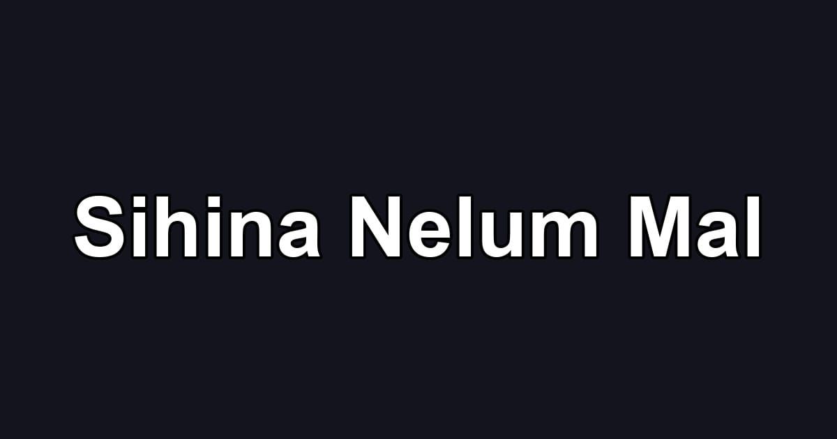 Sihina Nelum Mal