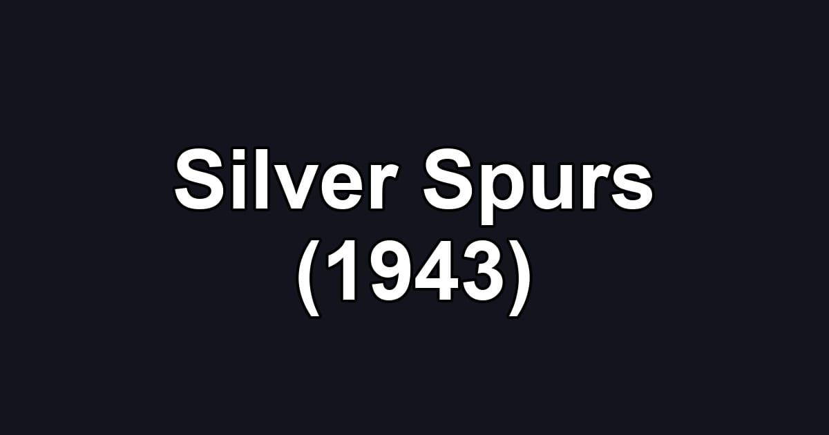 Silver Spurs (1943)