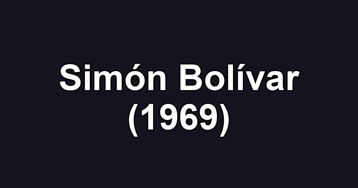 Simón Bolívar (1969)