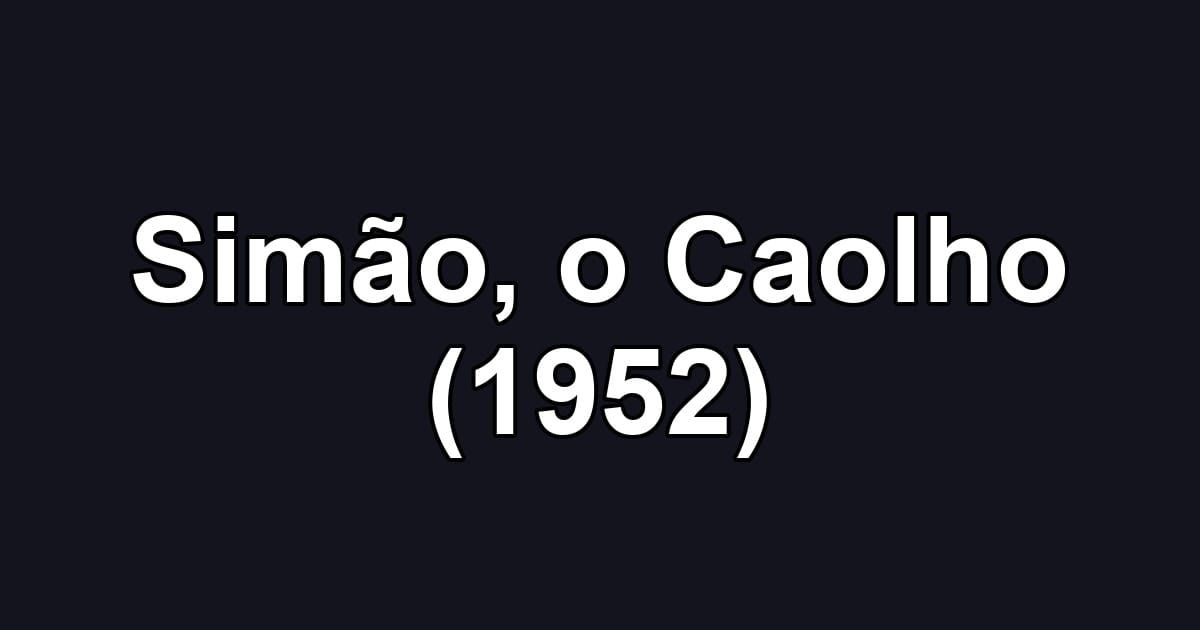 Simão, o Caolho (1952)