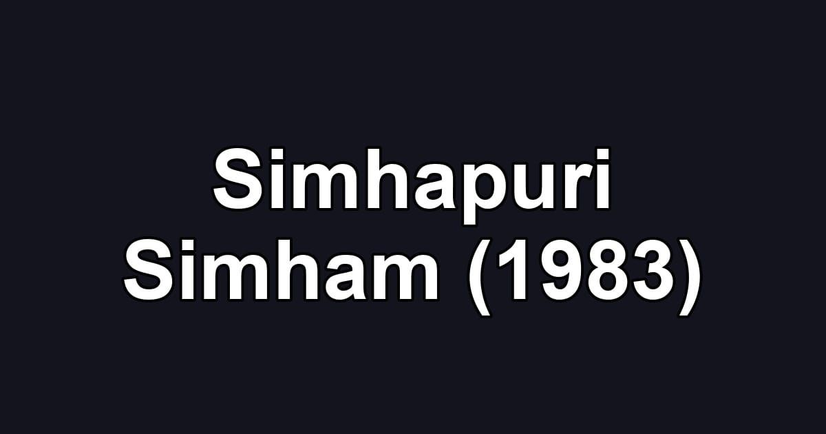 Simhapuri Simham (1983)