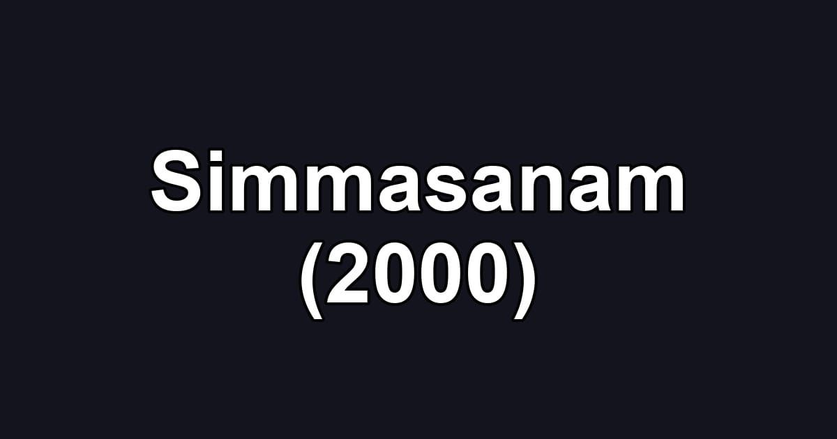 Simmasanam (2000)