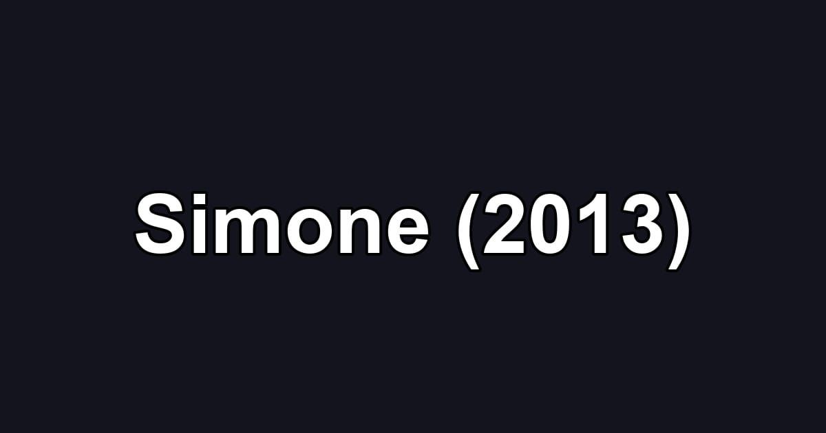 Simone (2013)