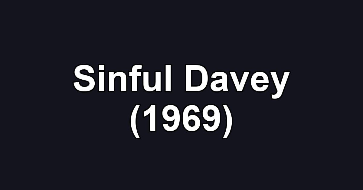 Sinful Davey (1969)