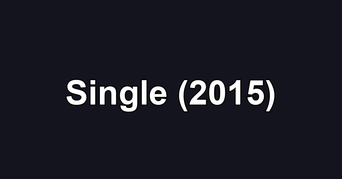 Single (2015)